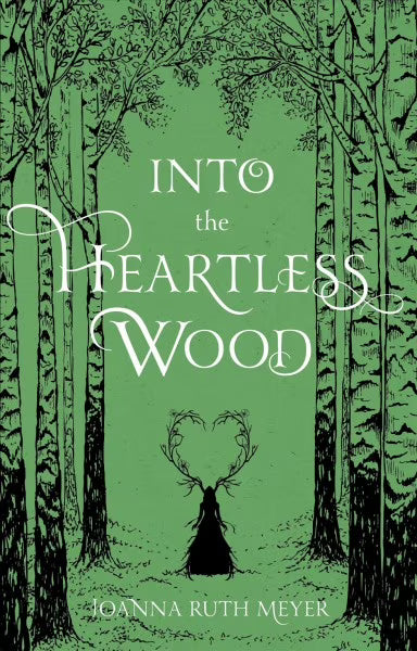 Into the Heartless Wood A661113